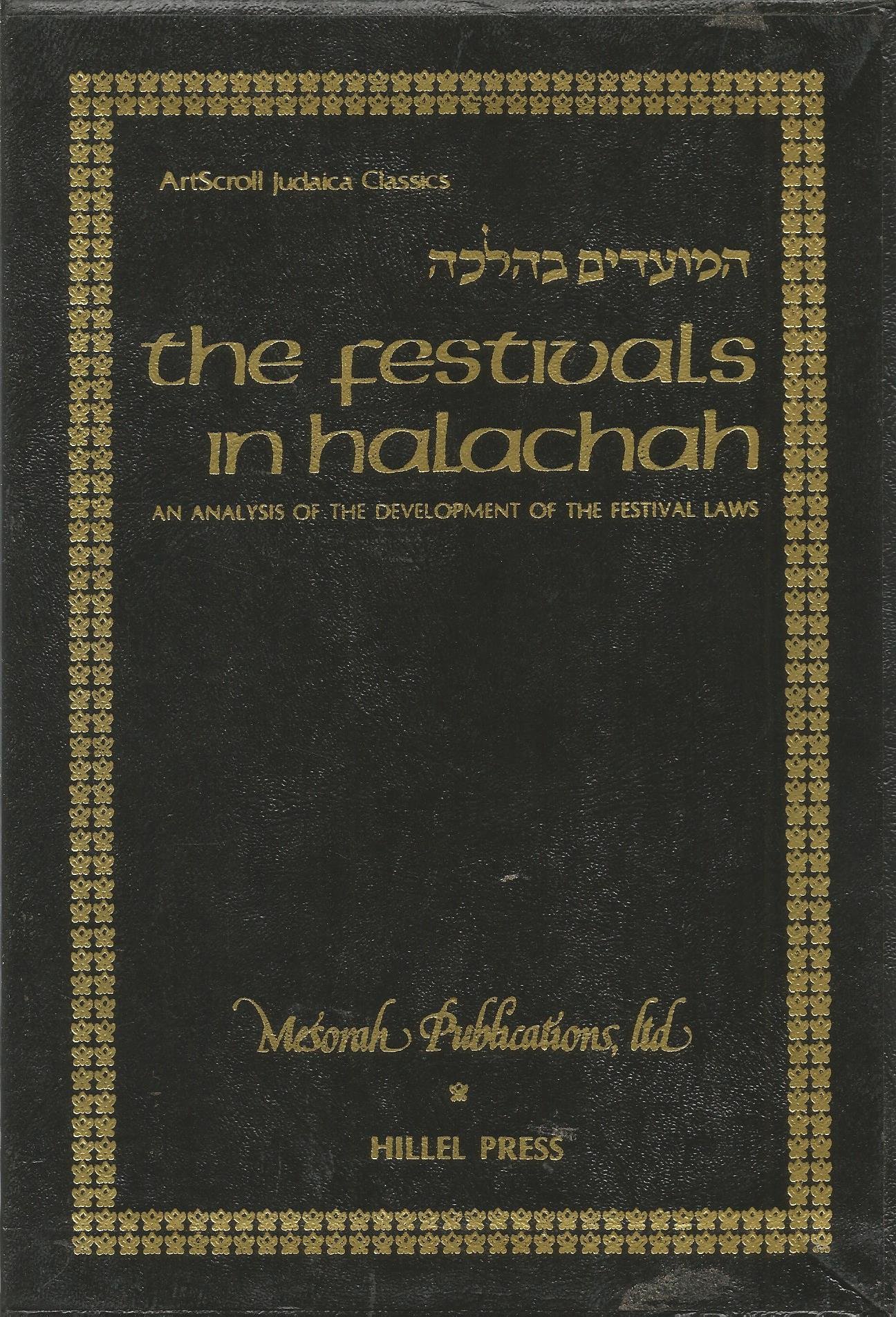 The festivals in halachah